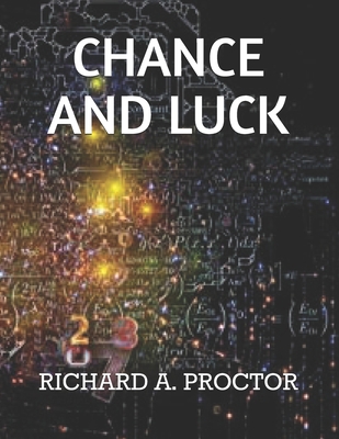 Chance and Luck 1674763891 Book Cover