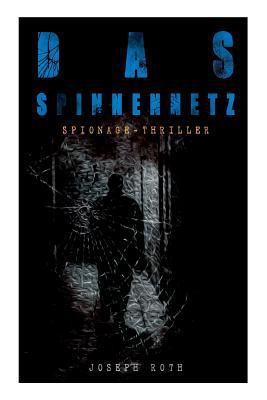 Das Spinnennetz (Spionage-Thriller) 8026859111 Book Cover