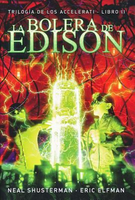 La Bolera de Edison [Spanish] 8467871695 Book Cover