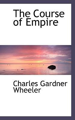 The Course of Empire 1117018210 Book Cover