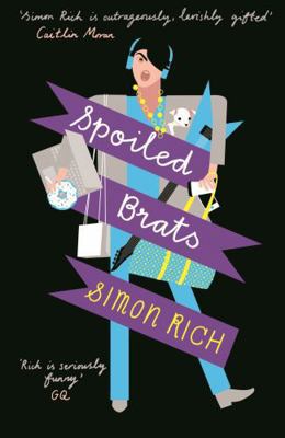 Spoiled Brats 1781252831 Book Cover