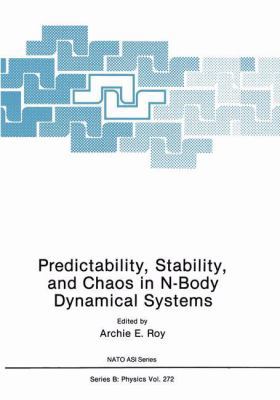 Predictability, Stability, and Chaos in N-Body ... 0306440342 Book Cover