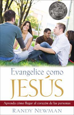 Evangelice Como Jesús [Spanish] 0825415845 Book Cover