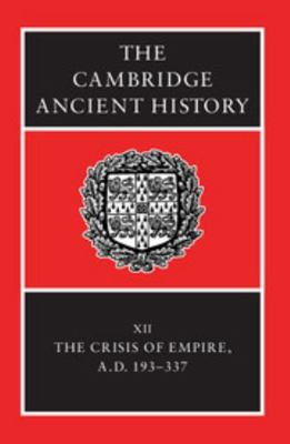 The Cambridge Ancient History: Volume 12, the C... 0521301998 Book Cover