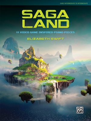 Saga Land: 11 Video Game Inspired Piano Pieces 1470671166 Book Cover