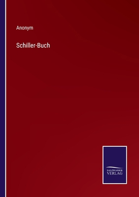 Schiller-Buch [German] 3375115407 Book Cover