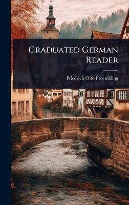 Graduated German Reader 1023602776 Book Cover