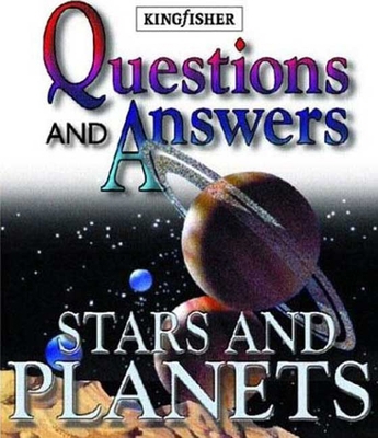 Questions and Answers: Stars and Planets : Star... 0753453126 Book Cover