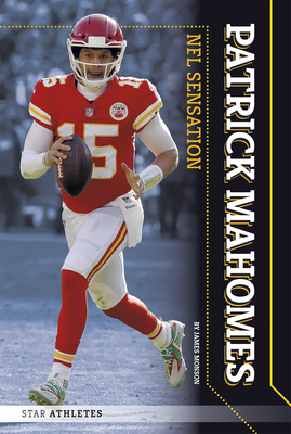 Patrick Mahomes: NFL Sensation 1644940965 Book Cover