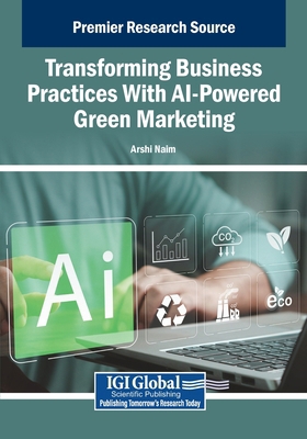 Transforming Business Practices With AI-Powered... B0FR5C11VG Book Cover