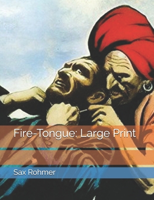 Fire-Tongue: Large Print 1676608362 Book Cover