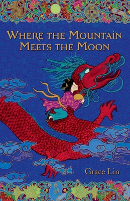 Where the Mountain Meets the Moon [Large Print] 1420534610 Book Cover