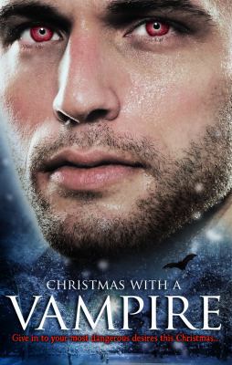 Christmas with a Vampire: WITH A Christmas Kiss... 0263888231 Book Cover