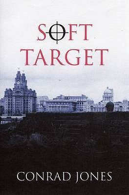 Soft Target (Soft Target Trilogy) 0956103405 Book Cover