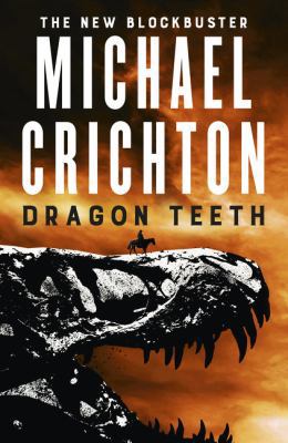 Dragon Teeth 1460752775 Book Cover