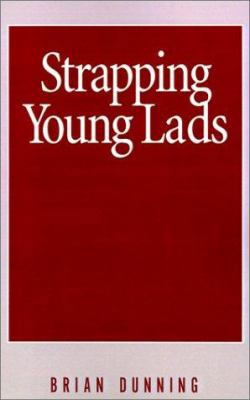 Strapping Young Lads 1401011683 Book Cover