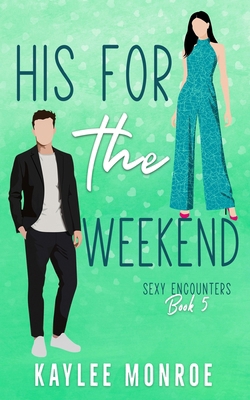 His for the Weekend B0CS1YZG23 Book Cover