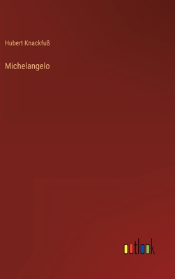 Michelangelo [German] 3368255339 Book Cover