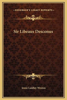 Sir Libeaus Desconus 1169178340 Book Cover