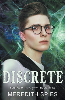 Discrete (Science of Magic book 3) B09PX5THRL Book Cover