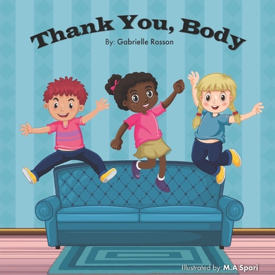Thank you, Body B0B4WRPRPK Book Cover