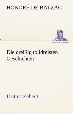 Die Dreissig Tolldreisten Geschichten - Drittes... [German] 3842488335 Book Cover