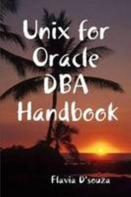 Unix for Oracle DBA Handbook