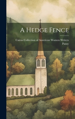 A Hedge Fence 1020986174 Book Cover