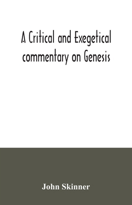 A critical and exegetical commentary on Genesis 9354035353 Book Cover