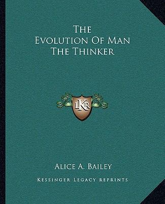 The Evolution Of Man The Thinker 1162841583 Book Cover