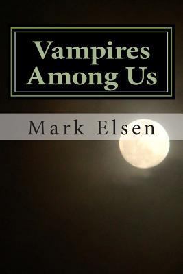 Vampires Among Us 1489595376 Book Cover