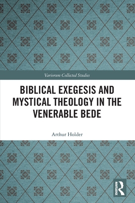 Biblical Exegesis and Mystical Theology in the ... 1032639105 Book Cover