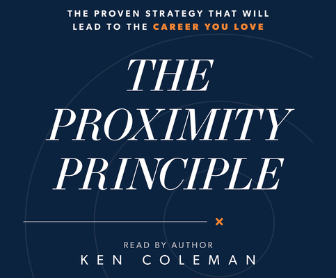 The Proximity Principle: The Proven Strategy Th... 1666514233 Book Cover