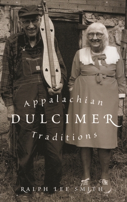 Appalachian Dulcimer Traditions 0810841355 Book Cover