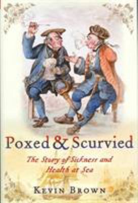Poxed and Scurvied 1848320639 Book Cover