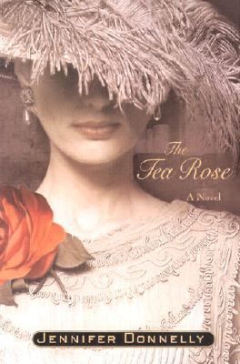 The Tea Rose 0312288352 Book Cover