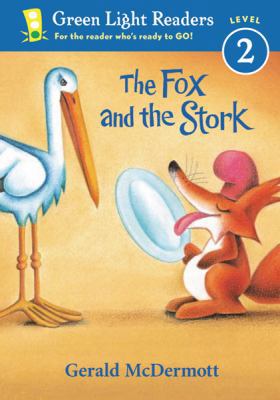 The Fox and the Stork 0152048774 Book Cover