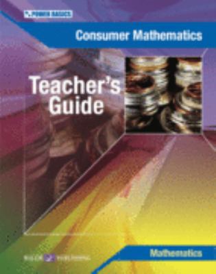 Power Basics Consumer Mathematics 0825156106 Book Cover