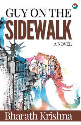 Guy on the Sidewalk - A Novel 938552321X Book Cover