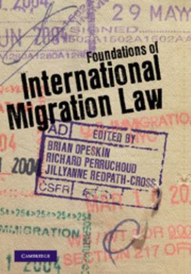 Foundations of International Migration Law 1107017718 Book Cover