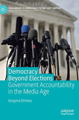 Democracy Beyond Elections: Government Accounta... 3030252930 Book Cover
