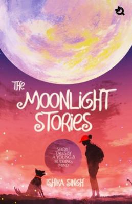 The Moonlight Stories 9358988371 Book Cover