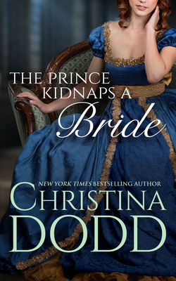 The Prince Kidnaps a Bride 1713531097 Book Cover