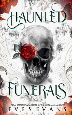 Haunted Funerals B0FTM5NFM6 Book Cover