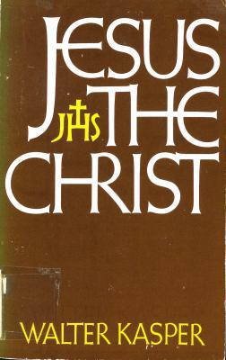 Jesus the Christ 0809102110 Book Cover