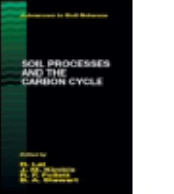 Soil Processes and the Carbon Cycle 0849374413 Book Cover