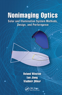 Nonimaging Optics: Solar and Illumination Syste... 1032652225 Book Cover