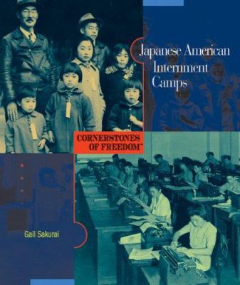 Japanese American Internment Camps (Cornerstone... 0531186903 Book Cover