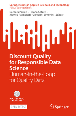 Discount Quality for Responsible Data Science: ... 3032294800 Book Cover