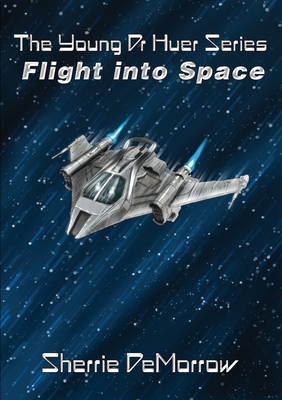 Flight Into Space 183832514X Book Cover